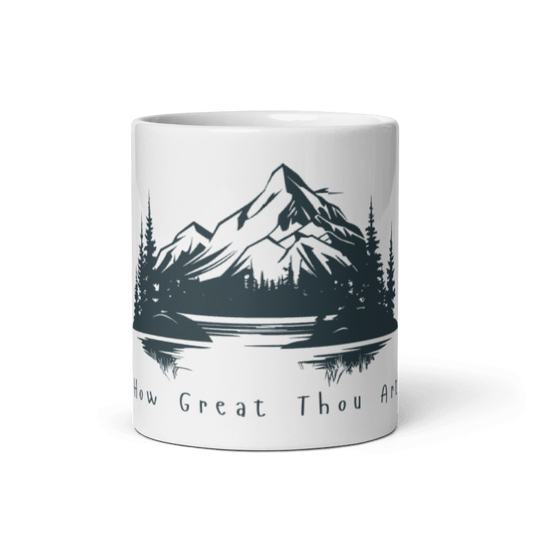How Great Thou Art - glossy mug